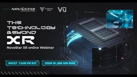 NovaStar XR online Webinar