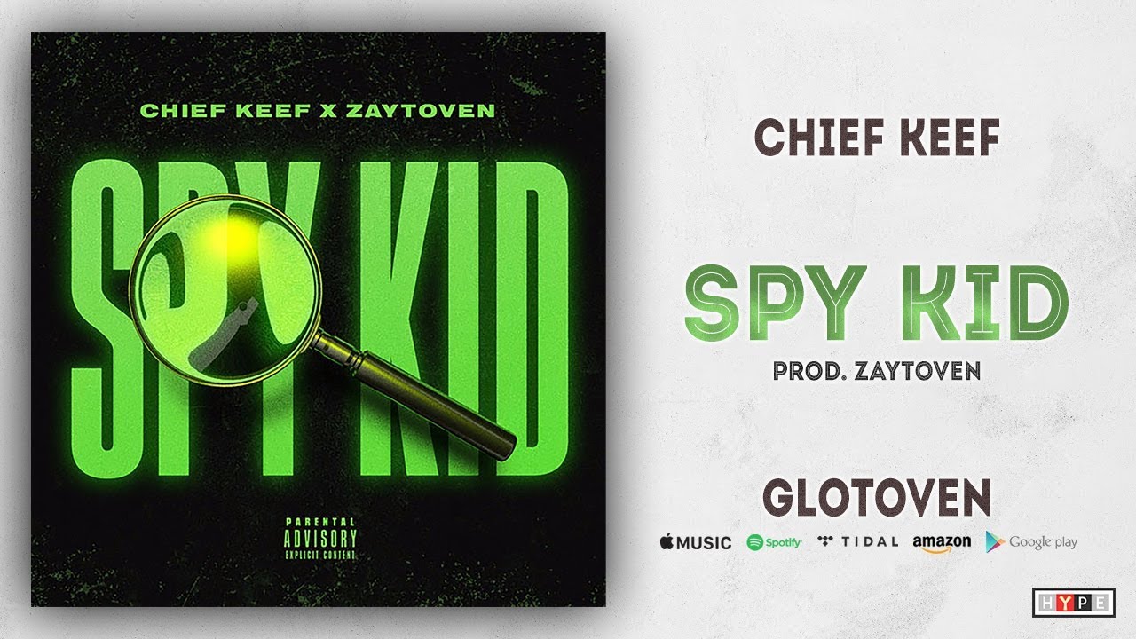 Chief Keef - Spy Kid (GloToven) - YouTube