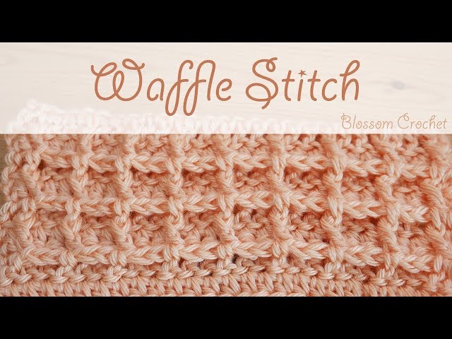 Super easy crochet: Waffle Stitch (blankets, wash/dish cloths)
