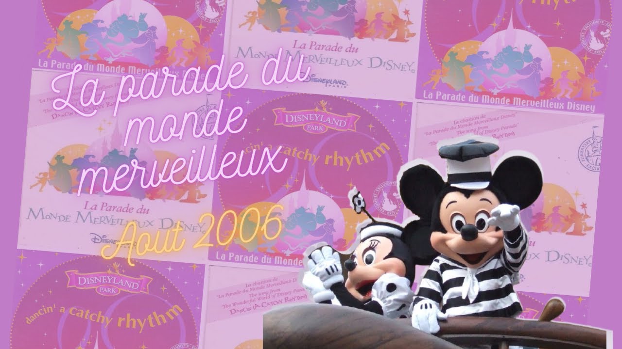 Disneyland Paris Dancin [A Catchy Rhythm]  La parade du monde merveilleux