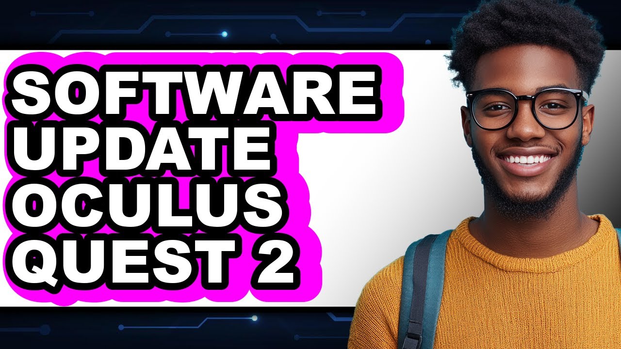 How to Software Update Oculus Quest 2 - Easy Guide - YouTube