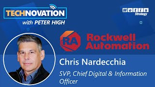Rockwell Automation CIO Chris Nardecchia on Delivering the Art of the Possible | Technovation 671