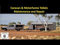 Caravan &amp; Motorhome Toilets | Maintenance and Repair