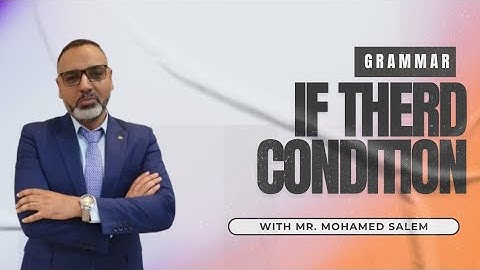 Third Conditional (if) | حالة لو الثالثة