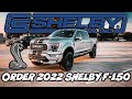 PLACING A ORDER FOR THE NEW 2022 SHELBY F-150!