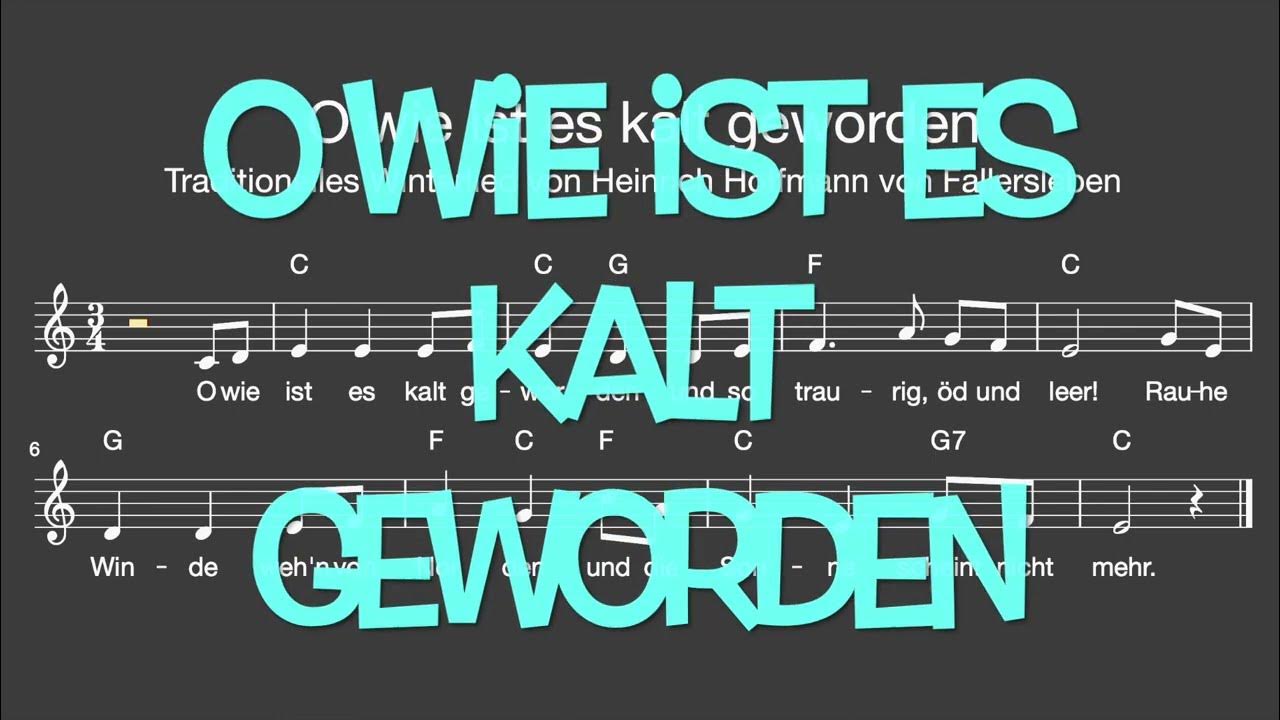 Lied O wie ist es kalt geworden (Winter / Melodie, Akkorde, Noten,Text) YouTube