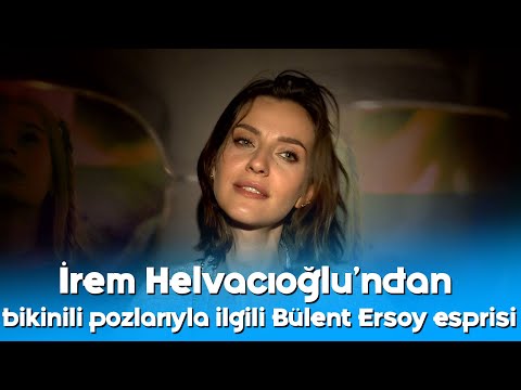 İrem Helvacıoğlu'ndan bikinili pozlarıyla ilgili Bülent Ersoy esprisi