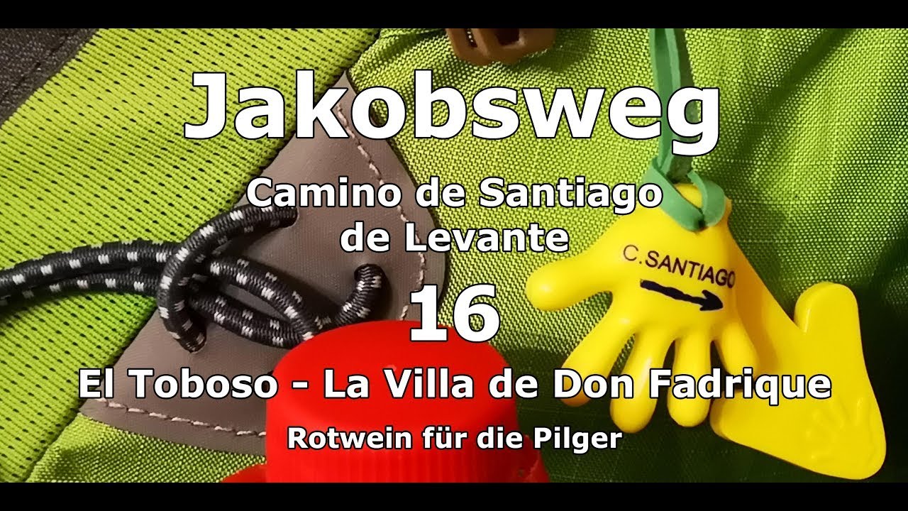 Tag 16 Jakobsweg Camino de Santiago de Levante - Ab El Toboso - Rotwein für die Pilger