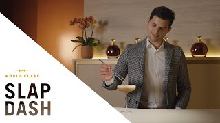 Jacob Martins Slap Dash Cocktail World Class