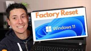 How To Factory Reset Windows 11 - Return To Factory Settings