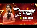 Dj sagar kanker  phoolmati x phool gajra  magenta  rework bass  dj srs zone  dj sagar kanker