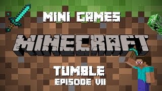 Minecraft: Mini Games Tumble Episode 7