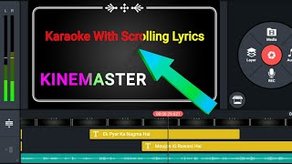 How To Make Karaoke With Scrolling Lyrics With Kinemaster | Kinemaster Editing | Kinemaster |Karaoke screenshot 4