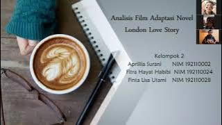 Analisis Film Adaptasi Novel 'London Love Story'