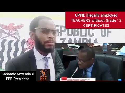 UPND illegally employed Teachers without Grade 12 certificate- kasonde Mwenda