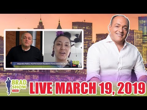 Brad Show Live: March 19, 2019
