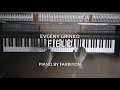 Evgeny Grinko / Field / Piano by Farbiyon