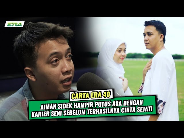 Aiman Sidek Pernah Putus Asa Dengan Karier Seni? | Carta ERA 40 class=