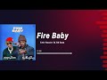 DJ Zill Bash  ft Feffe Bussi – Fire Baby ( Official visualizer ) 2023