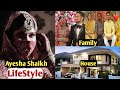 Adnaan Shaikh's Wife Ayesha Shaikh Lifestyle & Biography/ Who Is Ayesha Shaikh?