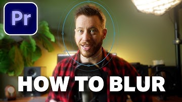 How to Blur in Premiere Pro (Fast & Easy 2025 Tutorial)