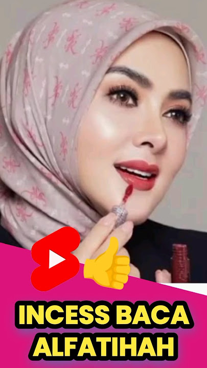 INCESS BACA AL FATIHAH #shorts
