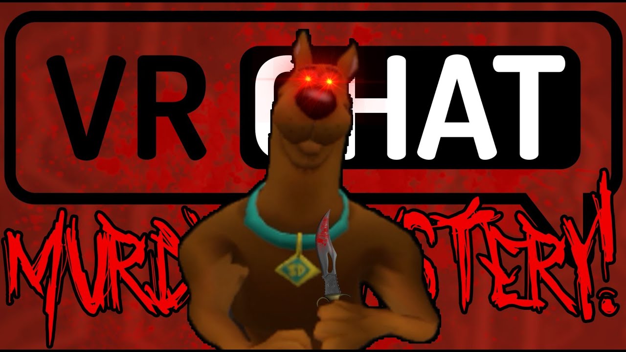 MURDER MYSTERY! | VR Chat Funny Moments | Part 2 - YouTube