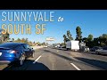 Sunnyvale to South San Francisco Morning Rush in 4K