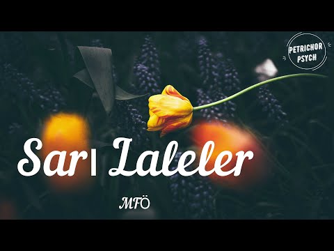 MFÖ - Sarı Laleler (Şarkı Sözü/Lyrics) HD