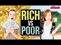 RICH VS POOR RICH VS POOR