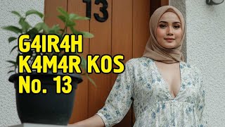 G4IRAH IN K4M4R BOARDING HOUSE NUMBER 13 | Online Short Stories - True Stories