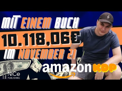 Wie Thomas 10.118,06€ mit EINEM Buch im November 2021 verdient hat (Amazon KDP 2021)