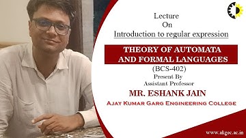 INTRODUCTION TO REGULAR EXPRESSION | TAFL | LECTURE 03 BY MR. ESHANK JAIN | AKGEC