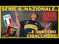 LIVE DEL LUNEDÌ 🔴🔵 | Italia, Genoa-Parma e la formazione che trapela!