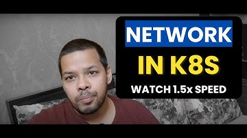 Kubernetes Troubleshooting - Networking Issues Basics