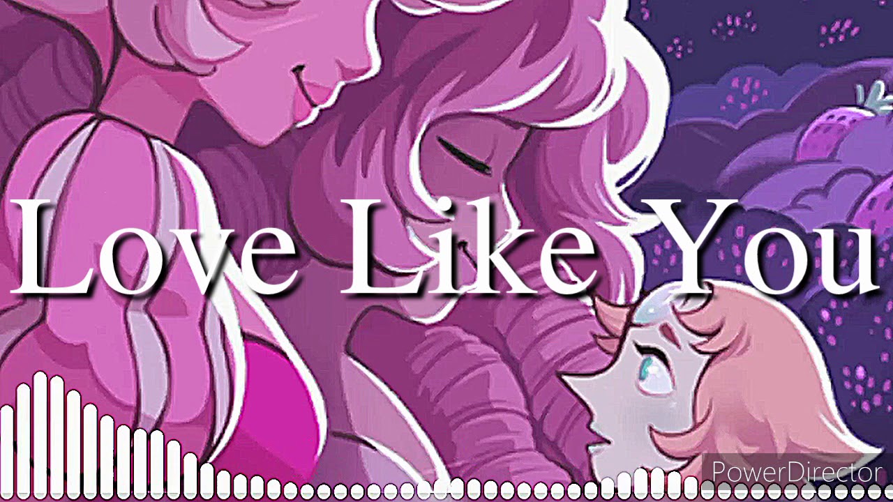 Love Like You - Steven Universe Nightcore🌹 - YouTube