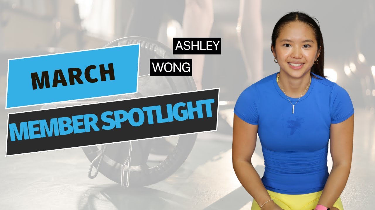 Member Spotlight March - Ashley Wong