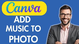 CARA MENAMBAHKAN MUSIK KE FOTO DI CANVA screenshot 4