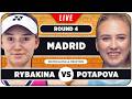 RYBAKINA vs POTAPOVA • WTA Madrid 2026 • LIVE Tennis Watchalong