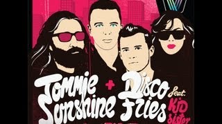 Tommie Sunshine \u0026 Disco Fries feat. Kid Sister - Cool Without You (Audien Remix)