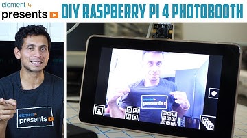 Make Your Own Raspberry Pi 4 Photobooth!