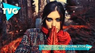 Video thumbnail of "Stereoclip ft. Ben Gumbleton - En Cascade"