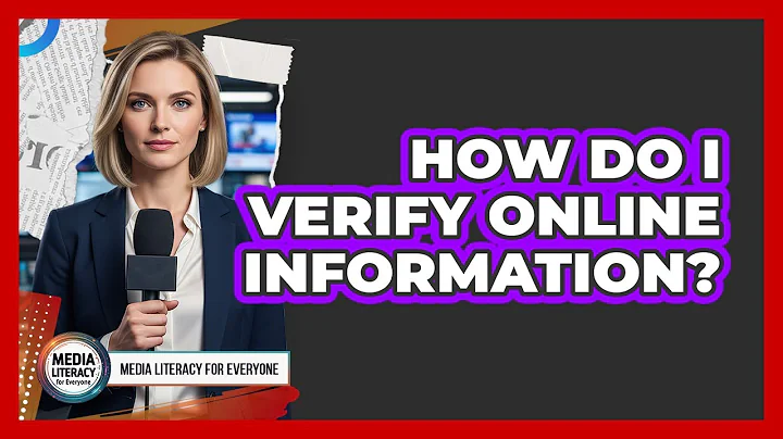 How Do I Verify Online Information?