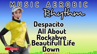 Music Aerobic Rhythm_DESPACITO  Etc.