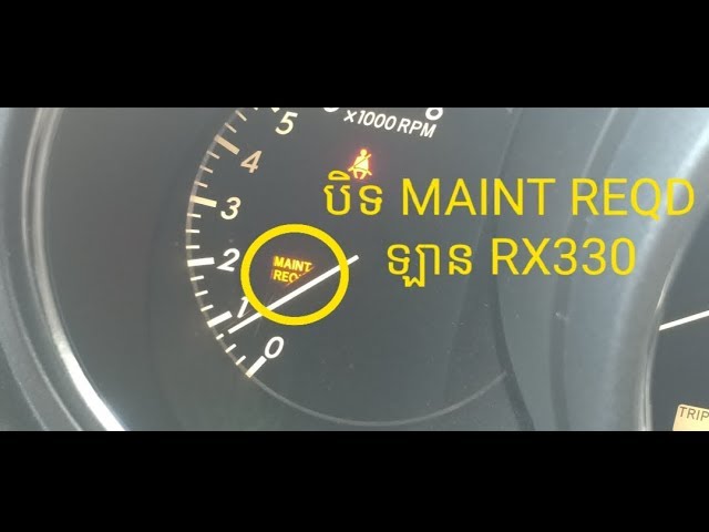 How To Reset Maintenance Light Rx330