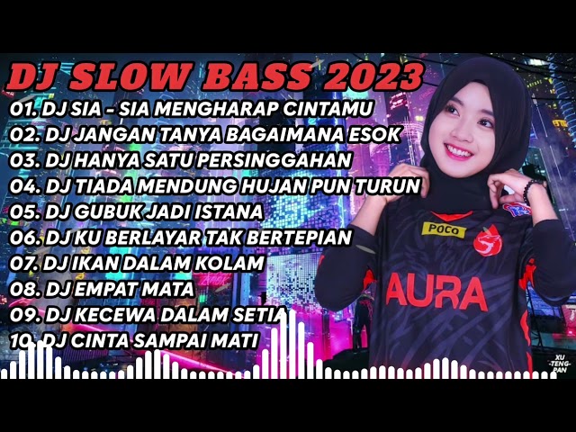 DJ TIKTOK TERBARU 2023 - DJ SIA SIA MENGHARAP CINTAMU🎵CIKINI KE GONDANG DIA🎵 ARIEF SATU RASA CINTA 🎵 class=