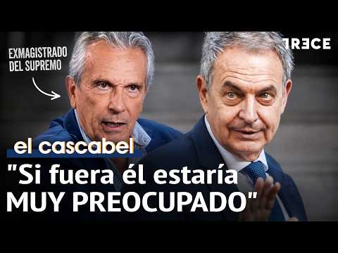Former Supreme Court judge analyzes Zapatero's testimony: "It smells very, very bad"
