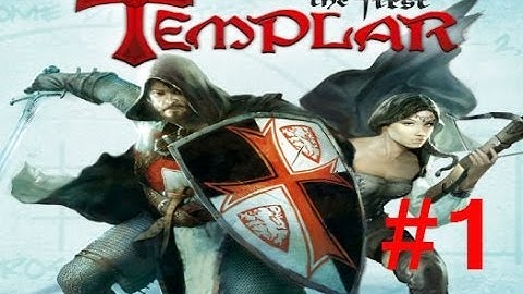 The First Templar - Ep.1 - The Cursed Game