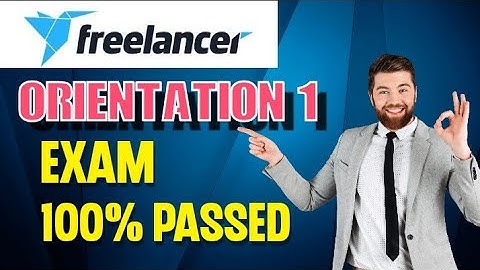 Freelancer Orientation 1 Test Exam passed 2022 By ICSF