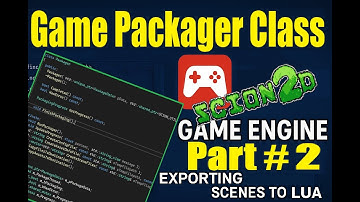 Scion2D C++ Game Engine | Ep. 97 – Game Packager (Part 2): Exporting Scenes to Lua
